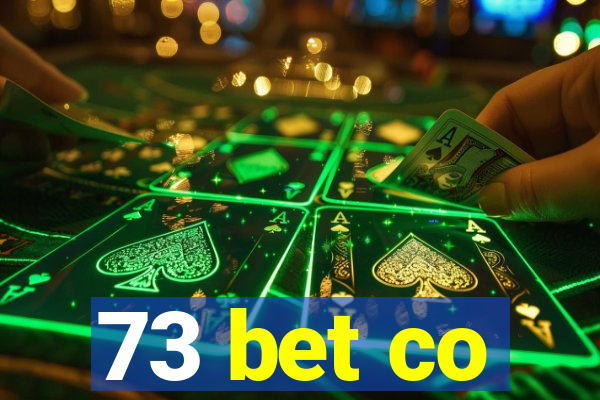 73 bet co